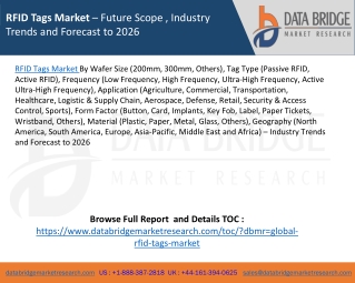 RFID Tags Market – Future Scope , Industry Trends and Forecast to 2026