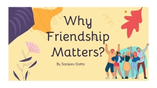 Why Friendship Matters