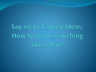 Simple Tips For Avoid Copied Ideas