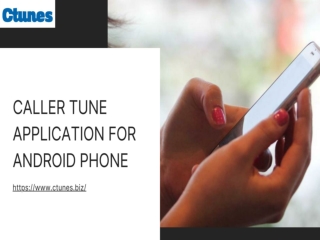 Caller Tune Application For Android Phone