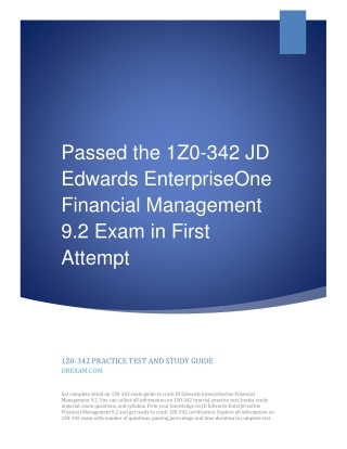 Passed the 1Z0-342 JD Edwards EnterpriseOne Financial Management 9.2 Exam in First Attempt