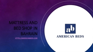 Mattress and Bed Shop in Bahrain