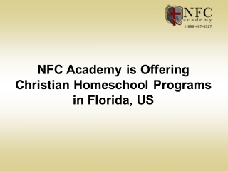 NFC Academy is Offering Christian Homeschool Programs in Florida, US