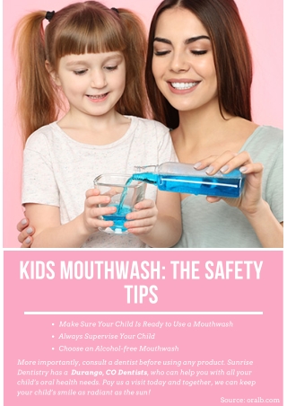 Kids Mouthwash: The Safety Tips