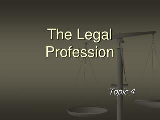 The Legal Profession