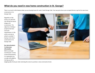 What do you need in new home construction in St. George?
