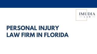 Personal Injury Law Firm Florida - Imudia Law