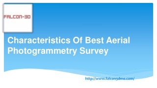 Characteristics Of Best Aerial Photogrammetry Survey