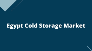 Egypt Cold Storage Market – Opportunities & Forecast, 2020-2027