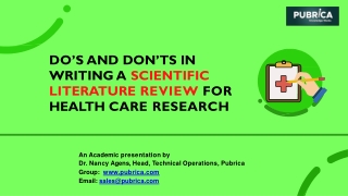 Do’s and Don’ts in writing a scientific literature review for health care research- Pubrica