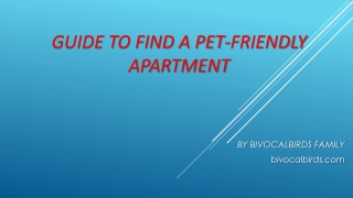 GUIDE TO FIND A PET-FRIENDLY APARTMENT