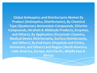 Antiseptics and Disinfectants Market- Global Industry Analysis, Size, Share, Growth, Trends and Forecast | Growth Market