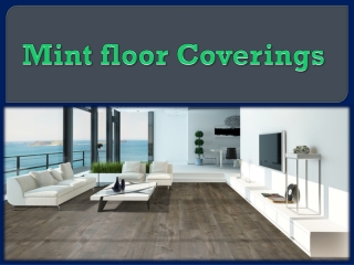 Mint floor Coverings