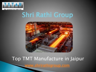 Top TMT Manufacture in Jaipur – Shri Rathi Group
