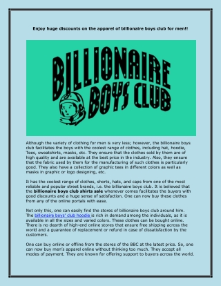 Enjoy huge discounts on the apparel of billionaire boys club for men!!