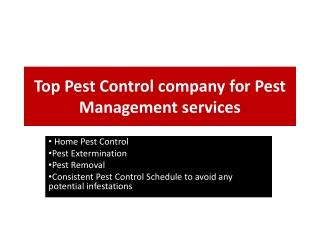 Top Pest Control company for Pest Management services