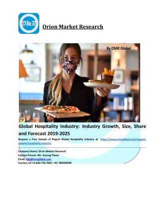 Global Hospitality Industry Size, Share, Analysis, Industry Report and Forecast to 2025