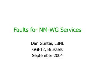 Faults for NM-WG Services