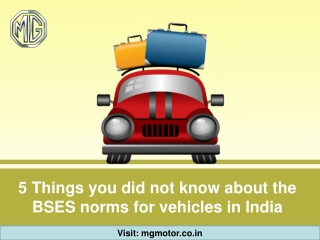 5 Things you did not know about the BSES norms for vehicles in India