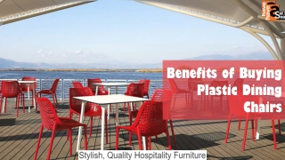 Benefits of Buying Plastic Dining Chairs