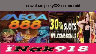 Download Pussy888 on Android