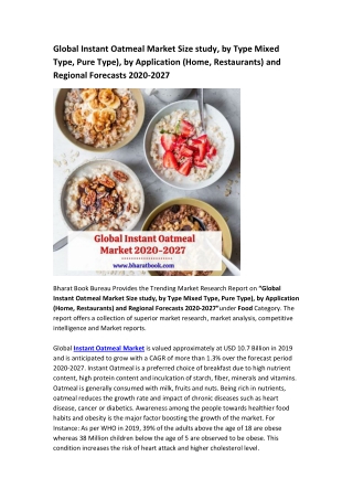 Global Instant Oatmeal Market: Industry Trends, Application and Regional Forecast to 2020-2027