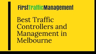 Best Traffic Controllers and Management in Melbourne