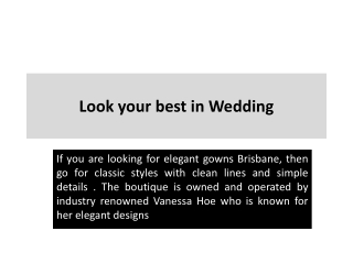 Look your best in Wedding