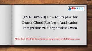 [1Z0-1042-20] How to Prepare for Oracle Cloud Platform Application Integration 2020 Specialist Exam