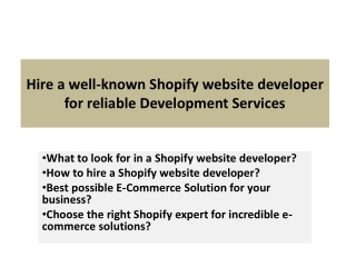 Hire a well-known Shopify website developer for reliable development services