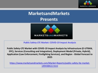 Public Safety-LTE Market: COVID-19 Impact Analysis