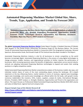 Automated Dispensing Machines Market Size Estimation, Industry Share, Business Analysis, Growth Opportunities By 2025