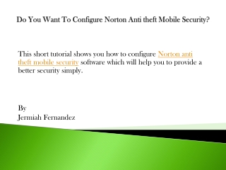 Do You Want To Configure Norton Anti theft Mobile Security?