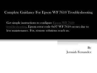 Complete Guidance For Epson WF 7610 Troubleshooting