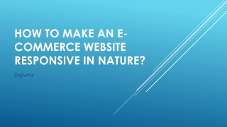 How to make an e-commerce website responsive in nature?