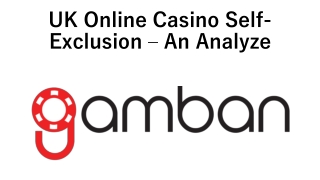 UK Online Casino Self-Exclusion – An Analyze