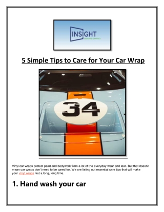 Car Wraps Design - 5 Simple Tips to Care for Your Car Wrap