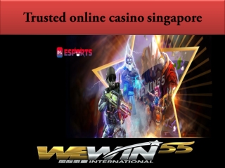 while searching for the trusted online casino singapore