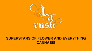 CBD Delivery Simi Valley - LA Rush