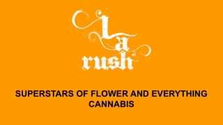 CBD Delivery Simi Valley - LA Rush