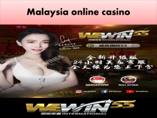 getting with playing Malaysia online casino