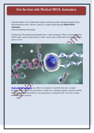 Get the best with Medical MOA Animation