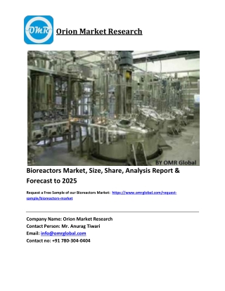 Bioreactors Market Size, Industry Trends, Share and Forecast 2018-2023