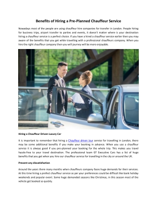 Benefits of Hiring Pre Planned a Chauffeur Service