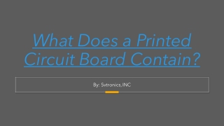 What Does a Printed Circuit Board Contain?