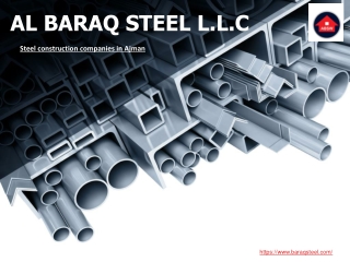 Steel Construction Companies in Ajman - Al Baraq Steel