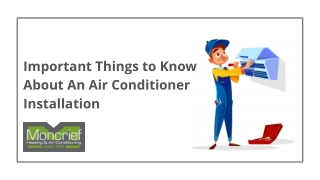 Important Things to Know About an Air Conditioner Installation