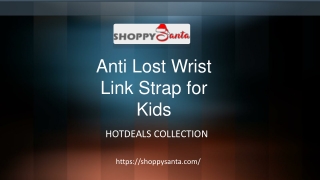 Anti Lost Wrist Link Straps for Kids Online at ShoppySanta