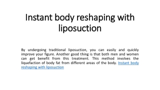 Instant Body Reshaping with Liposuction