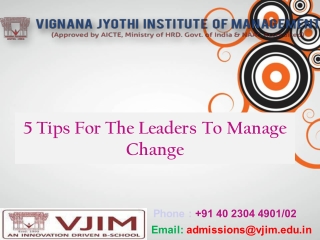 5 Tips For The Leaders To Manage Change